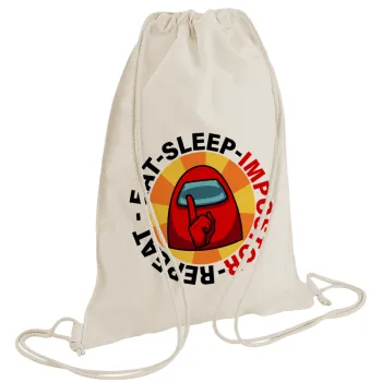 Among US Eat Sleep Repeat Impostor, Τσάντα πλάτης πουγκί GYMBAG natural (28x40cm)