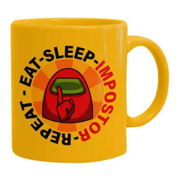 Among US Eat Sleep Repeat Impostor, Ceramic coffee mug yellow, 330ml