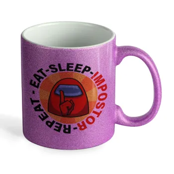 Among US Eat Sleep Repeat Impostor, Κούπα Μωβ Glitter που γυαλίζει, κεραμική, 330ml