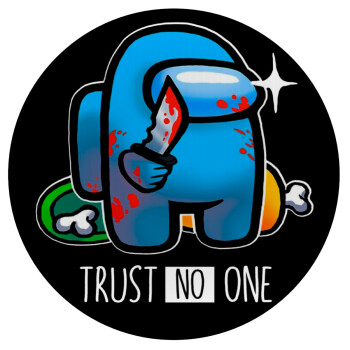 Among Trust no one, 
