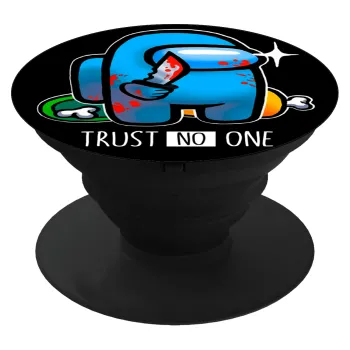 Among Trust no one, Phone Holders Stand  Black Hand-held Mobile Phone Holder