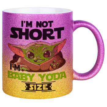 I'm not short, i'm Baby Yoda size, Κούπα Χρυσή/Ροζ Glitter, κεραμική, 330ml