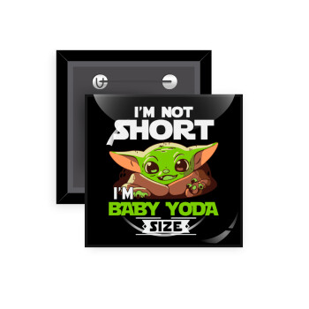 I'm not short, i'm Baby Yoda size, 