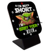 I'm not short, i'm Baby Yoda size, Επιτραπέζιο ρολόι ξύλινο με δείκτες (10cm)