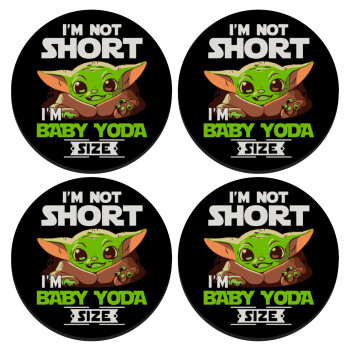 I'm not short, i'm Baby Yoda size, ΣΕΤ 4 Σουβέρ ξύλινα στρογγυλά (9cm)