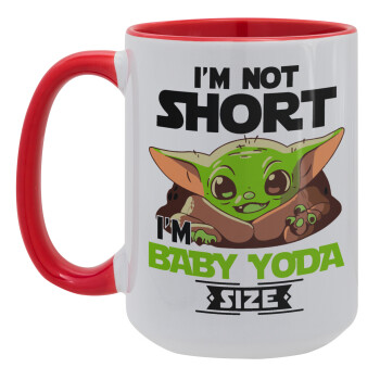 I'm not short, i'm Baby Yoda size, Κούπα Mega 15oz, κεραμική Κόκκινη, 450ml
