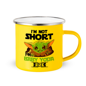 I'm not short, i'm Baby Yoda size, Κούπα Μεταλλική εμαγιέ Κίτρινη 360ml