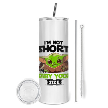 I'm not short, i'm Baby Yoda size, Eco friendly ποτήρι θερμό (tumbler) από ανοξείδωτο ατσάλι 600ml, με μεταλλικό καλαμάκι & βούρτσα καθαρισμού