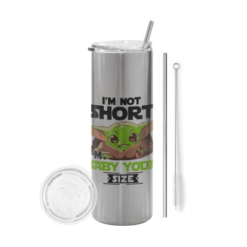 I'm not short, i'm Baby Yoda size, Eco friendly stainless steel Silver tumbler 600ml, with metal straw & cleaning brush