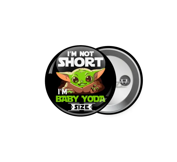I'm not short, i'm Baby Yoda size — 1