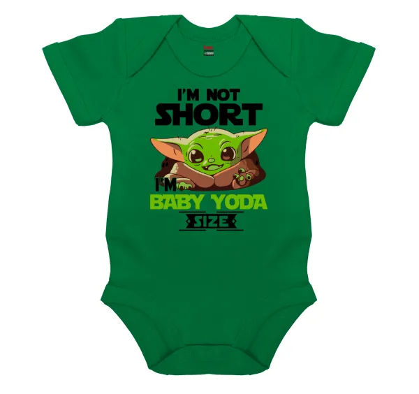 I'm not short — Βρεφικό φορμάκι μωρού, ΠΡΑΣΙΝΟ, 100% Organic Cotton, κοντομάνικο