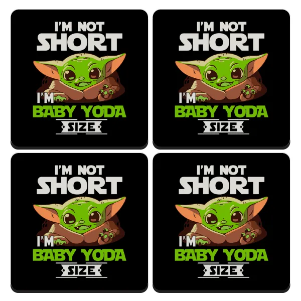 I'm not short, i'm Baby Yoda size — 1