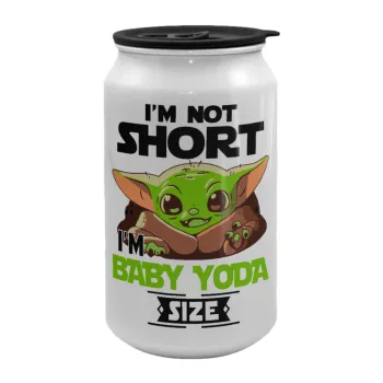 I'm not short, i'm Baby Yoda size, Κούπα ταξιδιού μεταλλική με καπάκι (tin-can) 500ml