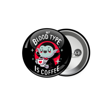 My blood type is coffee, Κονκάρδα παραμάνα 5.9cm