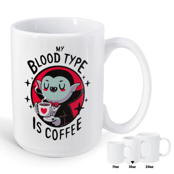 My blood type is coffee, Κούπα Mega, κεραμική, 450ml