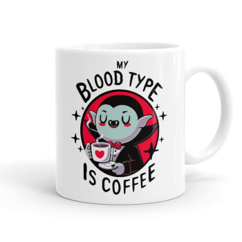 My blood type is coffee, Ceramic coffee mug, 330ml