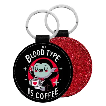 My blood type is coffee, Μπρελόκ Δερματίνη, στρογγυλό ΚΟΚΚΙΝΟ (5cm)