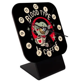 My blood type is coffee, Επιτραπέζιο ρολόι σε φυσικό ξύλο (10cm)