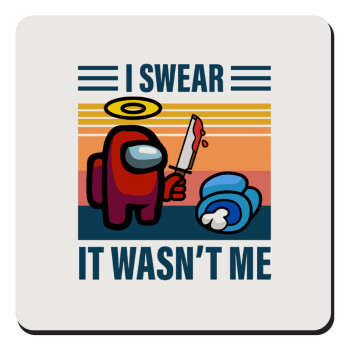 Among us, I swear it wasn't me, Τετράγωνο μαγνητάκι ξύλινο 9x9cm