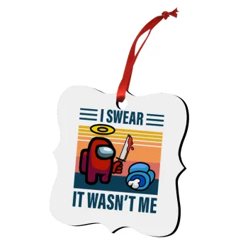 Among us, I swear it wasn't me, Christmas ornament polygon wooden 7.5cm
