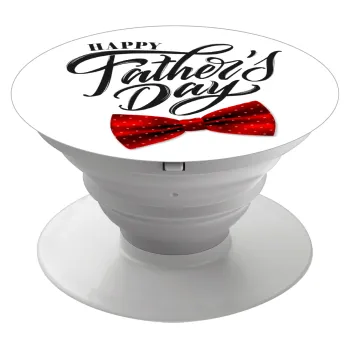 Happy father's Days, Phone Holders Stand  Λευκό Βάση Στήριξης Κινητού στο Χέρι