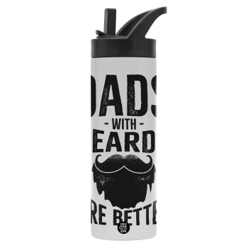 Dad's with beards are better, Μεταλλικό παγούρι θερμός με καλαμάκι & χειρολαβή, ανοξείδωτο ατσάλι (Stainless steel 304), διπλού τοιχώματος, 600ml
