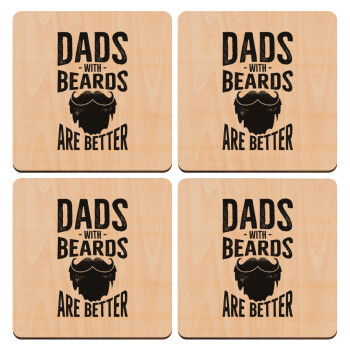 Dad's with beards are better, ΣΕΤ x4 Σουβέρ ξύλινα τετράγωνα plywood (9cm)