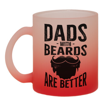 Dad's with beards are better, Κούπα γυάλινη δίχρωμη με βάση το κόκκινο ματ, 330ml