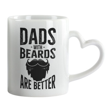 Dad's with beards are better, Κούπα καρδιά χερούλι λευκή, κεραμική, 330ml