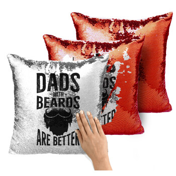 Dad's with beards are better, Μαξιλάρι καναπέ Μαγικό Κόκκινο με πούλιες 40x40cm περιέχεται το γέμισμα