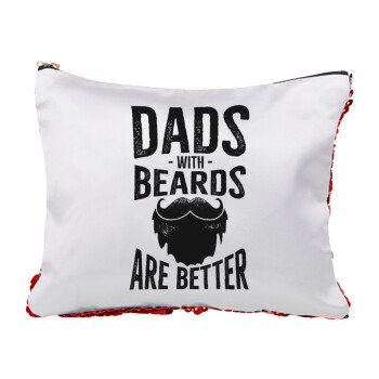 Dad's with beards are better, Τσαντάκι νεσεσέρ με πούλιες (Sequin) Κόκκινο