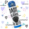 Dad's with beards are better — 3