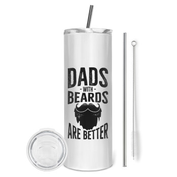 Dad's with beards are better, Eco friendly ποτήρι θερμό (tumbler) από ανοξείδωτο ατσάλι 600ml, με μεταλλικό καλαμάκι & βούρτσα καθαρισμού