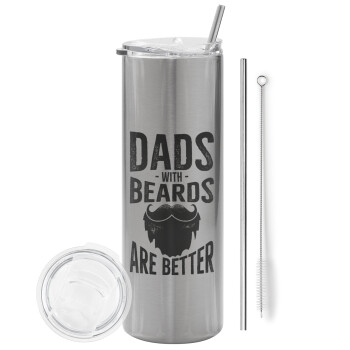 Dad's with beards are better, Eco friendly ποτήρι θερμό Ασημένιο (tumbler) από ανοξείδωτο ατσάλι 600ml, με μεταλλικό καλαμάκι & βούρτσα καθαρισμού