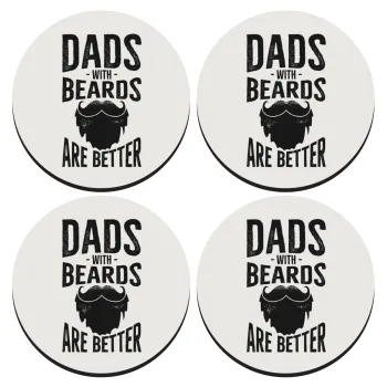 Dad's with beards are better, ΣΕΤ 4 Σουβέρ ξύλινα στρογγυλά (9cm)