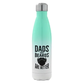 Dad's with beards are better, Μεταλλικό παγούρι θερμός Πράσινο/Λευκό (Stainless steel), διπλού τοιχώματος, 500ml