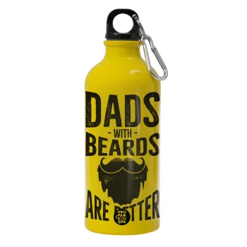 Dad's with beards are better, Water bottle 600ml