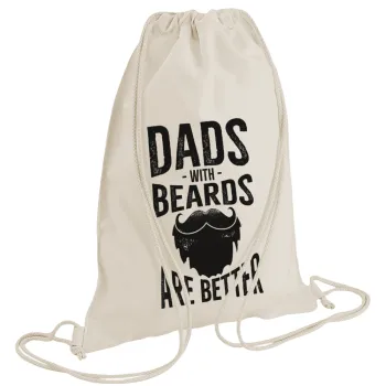 Dad's with beards are better, Backpack bag GYMBAG natural (28x40cm)