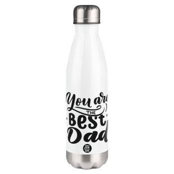 You are the best Dad, Μεταλλικό παγούρι θερμός Λευκό (Stainless steel), διπλού τοιχώματος, 500ml