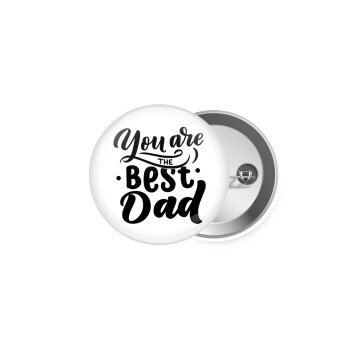 You are the best Dad, Κονκάρδα παραμάνα 5cm
