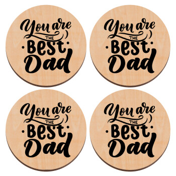 You are the best Dad, ΣΕΤ x4 Σουβέρ ξύλινα στρογγυλά plywood (9cm)