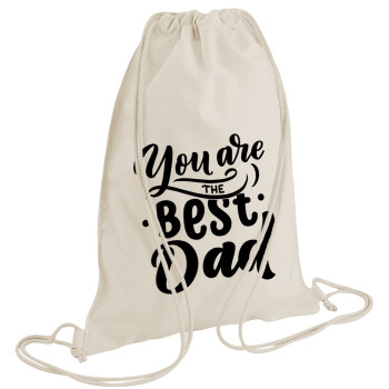 You are the best Dad, Backpack bag GYMBAG natural (28x40cm)
