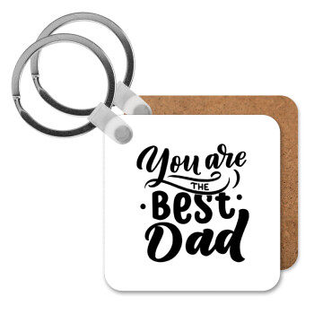 You are the best Dad, Μπρελόκ Ξύλινο τετράγωνο MDF