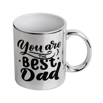 You are the best Dad, Κούπα κεραμική, ασημένια καθρέπτης, 330ml