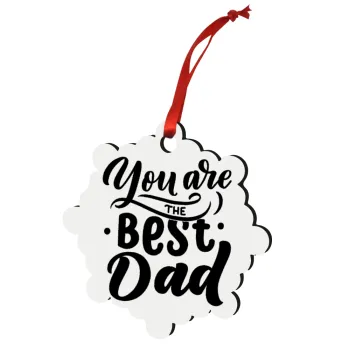 You are the best Dad, Στολίδι Χριστουγεννιάτικο στολίδι snowflake ξύλινο 7.5cm