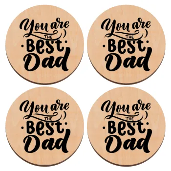 You are the best Dad, ΣΕΤ x4 Σουβέρ ξύλινα στρογγυλά plywood (9cm)