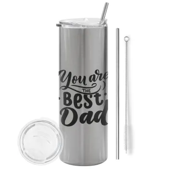 You are the best Dad, Tumbler ποτήρι θερμό Ασημένιο από ανοξείδωτο ατσάλι 600ml, με μεταλλικό καλαμάκι & βούρτσα καθαρισμού