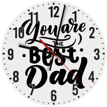You are the best Dad, Ρολόι τοίχου ξύλινο (30cm)