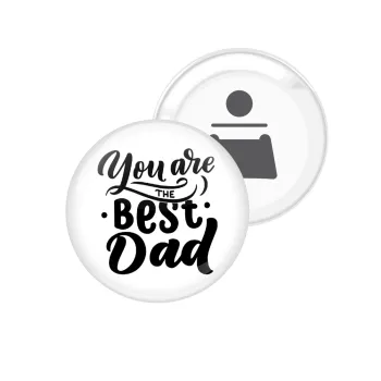 You are the best Dad, Μαγνητάκι και ανοιχτήρι μπύρας στρογγυλό διάστασης 5,9cm