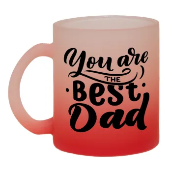 You are the best Dad, Κούπα γυάλινη δίχρωμη με βάση το κόκκινο ματ, 330ml